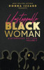 Unstoppable Black Woman Sisterhood Edition Volume Ii