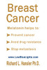 Breast Cancer : Melatonin Helps To: Prevent Cancer, Avoid Drug Resistance, Stop Metastasis