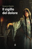 Il Sigillo Del Dolore