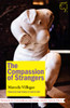 The Compassion Of Strangers