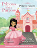 Princess Amora: Discovers What True Beauty Is All About - 9781735947426
