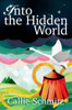 Into The Hidden World