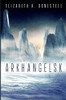 Arkhangelsk - 9781737390923