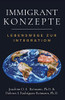 Immigrant Konzepte : Lebensweg Zur Integration