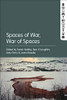 Spaces Of War, War Of Spaces