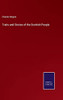 Traits And Stories Of The Scottish People - 9783752570816