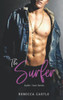 The Surfer: An Enemies To Lovers Romance (Surfer Town #1)