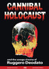Cannibal Holocaust: And The Savage Cinema Of Ruggero Deodato