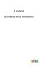 La Science Et La Conscience (French Edition) - 9783752471212