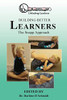 Building Better Learners: The Snapp Approach - 9781957575193