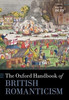 The Oxford Handbook Of British Romanticism (Oxford Handbooks)