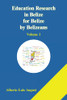 Education Research In Belize For Belize By Belizeans: Volume 1