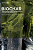 Biochar: Applications For Bioremediation Of Contaminated Systems