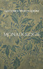 Monadologie: Übersetzt In Verständliches Deutsch (German Edition)