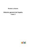 Historia General De España: Tomo 3 (Spanish Edition) - 9783752485929