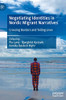 Negotiating Identities In Nordic Migrant Narratives: Crossing Borders And Telling Lives