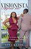 Visionista Aujourd'Hui!: Who Creates The World, A Visionist Or A Visionista? - 9781685150457