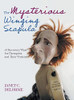 The Mysterious Winging Scapula: A Recovery Plan For Therapists And Their Patients - 9781039133549