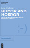 Humor And Horror: Different Emotions, Similar Linguistic Processing Strategies (Humor Research [Hr])