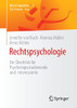 Rechtspsychologie: Ein Überblick Für Psychologiestudierende Und -Interessierte (Was Ist Eigentlich ?) (German Edition)