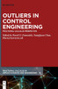 Outliers In Control Engineering: Fractional Calculus Perspective (Fractional Calculus In Applied Sciences And Engineering)