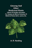 Ginseng And Other Medicinal Plants; A Book Of Valuable Information For Growers As Well As Collectors Of Medicinal Roots, Barks, Leaves, Etc.