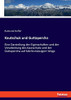 Kautschuk Und Guttapercha: Eine Darstellung Der Eigenschaften Und Der Verarbeitung Des Kautschuks Und Der Guttapercha Auf Fabriksmässigem Wege (German Edition)