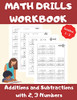 Math Drills Workbook, Additions And Subtractions With 2,3 Numbers, Grades 1-3: Over 1100 Math Drills; Adding And Subtracting With 2 And 3 Numbers-100 Pages Of Practice.