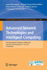 Advanced Network Technologies And Intelligent Computing: First International Conference, Antic 2021, Varanasi, India, December 1718, 2021, ... In Computer And Information Science, 1534)