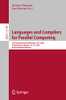 Languages And Compilers For Parallel Computing: 33Rd International Workshop, Lcpc 2020, Virtual Event, October 14-16, 2020, Revised Selected Papers (Lecture Notes In Computer Science, 13149)
