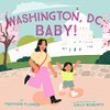 Washington, Dc, Baby!
