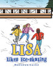 Lisa Likes Ice-Skating