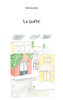 La Quête (French Edition)