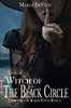 Witch Of The Black Circle