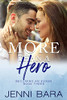 More Than A Hero (Becoming An Evans)