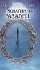Die Schatten Von Paradell (German Edition)