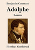 Adolphe (Großdruck): Roman (German Edition)