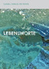 Lebensworte: Aus Aller Welt (German Edition)
