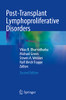 Post-Transplant Lymphoproliferative Disorders