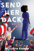 Send Her Back And Other Stories - 9780578353128