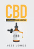 Cbd: For Healing Opioid Addiction - 9781669807292