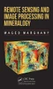 Remote Sensing And Image Processing In Mineralogy