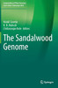 The Sandalwood Genome (Compendium Of Plant Genomes)