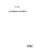 La Chasse Aux Maris (French Edition) - 9783752470604