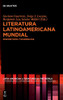 Literatura Latinoamericana Mundial / Latin American Literatures In The World: Dispositivos Y Disidencias / Dispositives And Dissidents (Issn) (Spanish ... The World / Literaturas Latinoamericanas, 5)