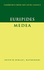 Euripides: Medea (Cambridge Greek and Latin Classics) (Greek and English Edition)