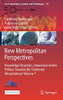 New Metropolitan Perspectives: Knowledge Dynamics, Innovation-Driven Policies Towards The Territories Attractiveness Volume 1 (Smart Innovation, Systems And Technologies, 177)