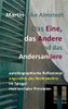 Das Eine, Das Andere Und Das Andersandere: Autobiographische Reflexionen Angesichts Des Rechtswahns Im Spiegel Matriarchaler Prinzipien (German Edition) - 9783347107380