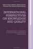 International Perspectives On Knowledge And Quality: Implications For Innovation In Teacher Education Policy And Practice (Reinventing Teacher Education)