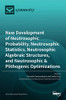 New Development Of Neutrosophic Probability, Neutrosophic Statistics, Neutrosophic Algebraic Structures, And Neutrosophic Plithogenic Optimizations